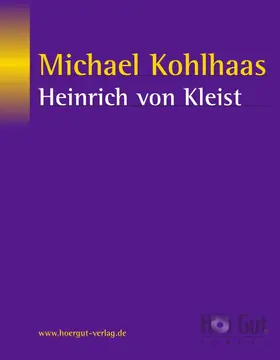 Kleist | Michael Kohlhaas | E-Book | www2.sack.de