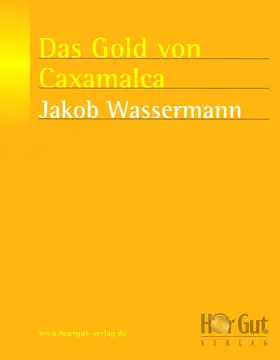 Wassermann | Das Gold von Caxamalca | E-Book | www2.sack.de