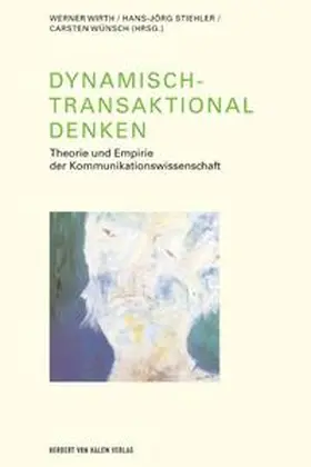 Wirth / Stiehler / Wünsch |  Dynamisch-Transaktional denken | Buch |  Sack Fachmedien