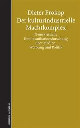 Prokop |  Der kulturindustrielle Machtkomplex | Buch |  Sack Fachmedien