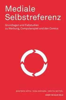 Nöth / Bishara / Neitzel |  Mediale Selbstreferenz | Buch |  Sack Fachmedien