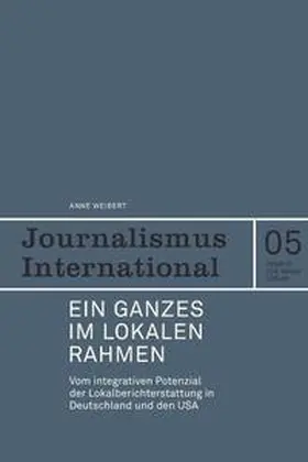 Weibert |  Ein Ganzes im lokalen Rahmen | Buch |  Sack Fachmedien