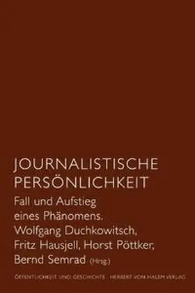 Duchkowitsch / Hausjell / Pöttker |  Journalistische Persönlichkeit | Buch |  Sack Fachmedien
