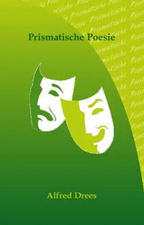 Drees |  Prismatische Poesie | Buch |  Sack Fachmedien
