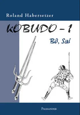 Habersetzer |  Kobudo-1 | Buch |  Sack Fachmedien