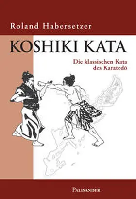 Habersetzer |  Koshiki Kata | eBook | Sack Fachmedien