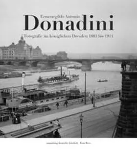 Bove |  Sammlung Deutsche Fotothek 01. Ermenegildo Antonio Donadini | Buch |  Sack Fachmedien