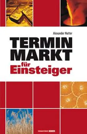 Natter |  Terminmarkt für Einsteiger | Buch |  Sack Fachmedien