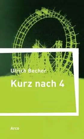 Becher |  Kurz nach vier | Buch |  Sack Fachmedien