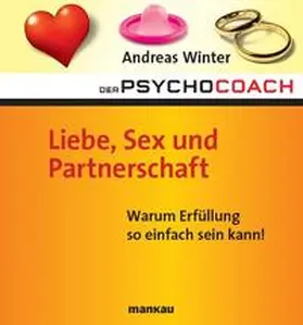 Winter |  Der Psychocoach 4: Liebe, Sex und Partnerschaft | eBook | Sack Fachmedien