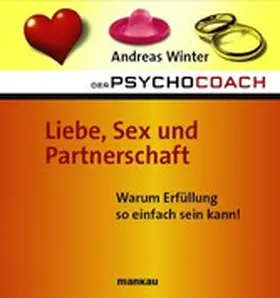 Winter |  Der Psychocoach 4: Liebe, Sex und Partnerschaft | eBook | Sack Fachmedien