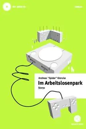 Krenzke / Spider / Krenz |  Im Arbeitslosenpark | Buch |  Sack Fachmedien