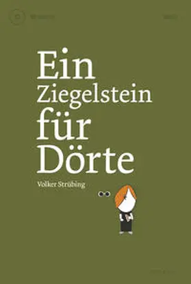 Strübing |  Ein Ziegelstein für Dörte. Buch + CD | Buch |  Sack Fachmedien