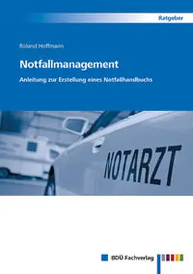 Hoffmann |  Notfallmanagement für Dolmetscher und Übersetzer | Buch |  Sack Fachmedien