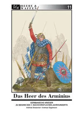 Strassmeir / Gagelmann |  Das Heer des Arminius | Buch |  Sack Fachmedien