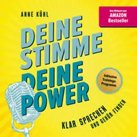 Kühl |  Deine Stimme - Deine Power | Sonstiges |  Sack Fachmedien