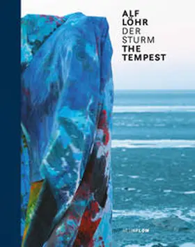 Graulich, Dr. / Löhr / Graulich |  ALF LÖHR: DER STURM/ THE TEMPEST | Buch |  Sack Fachmedien
