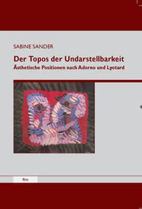Sander |  Der Topos der Undarstellbarkeit | Buch |  Sack Fachmedien