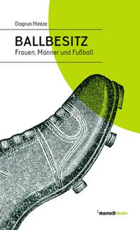 Hintze |  Ballbesitz | Buch |  Sack Fachmedien