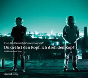 Heinrich |  Du drehst den Kopf, ich dreh den Kopf | Sonstiges |  Sack Fachmedien