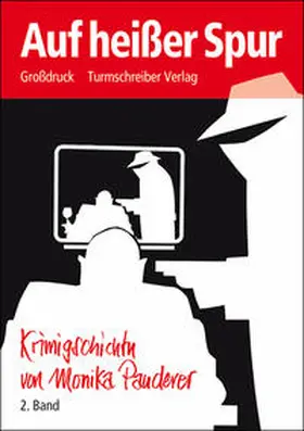 Pauderer |  Auf heißer Spur. Großdruck | Buch |  Sack Fachmedien