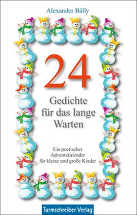 Bálly |  24 Gedichte für das lange Warten | Buch |  Sack Fachmedien
