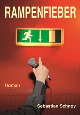 Schnoy |  Rampenfieber | Buch |  Sack Fachmedien