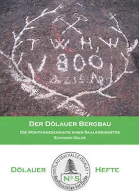 Oelke |  Der Dölauer Bergbau | Buch |  Sack Fachmedien