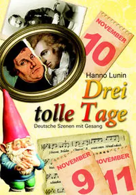 Lunin |  Drei tolle Tage | Buch |  Sack Fachmedien