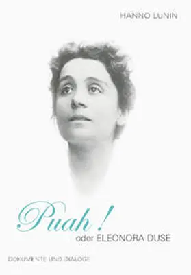 Lunin |  PUAH !  oder Eleonora Duse | Buch |  Sack Fachmedien