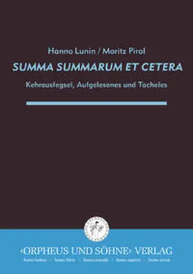 Lunin / Pirol |  SUMMA SUMMARUM ET CETERA | Buch |  Sack Fachmedien