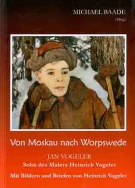 Baade |  Von Moskau nach Worpswede | Buch |  Sack Fachmedien