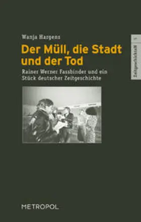 Hargens |  Der Müll, die Stadt und der Tod | Buch |  Sack Fachmedien