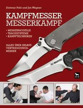 Pohl / Wagner |  Kampfmesser - Messerkampf | Buch |  Sack Fachmedien