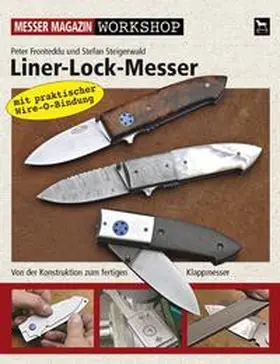 Fronteddu / Steigerwald |  Liner-Lock-Messer | Buch |  Sack Fachmedien