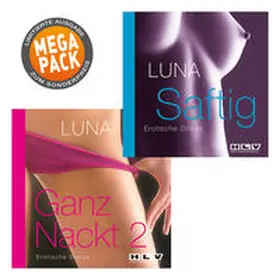 Luna |  Luna; Saftig - Ganz Nackt 2 Megapack. Erotische Storys | Sonstiges |  Sack Fachmedien