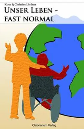 Lindner |  Unser Leben - fast normal | Buch |  Sack Fachmedien
