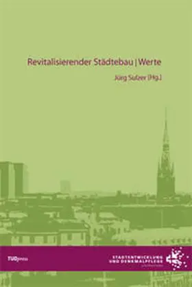 Sulzer |  Revitalisierender Städtebau | Buch |  Sack Fachmedien