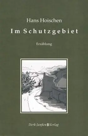 Hoischen |  Im Schutzgebiet | Buch |  Sack Fachmedien