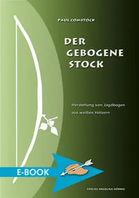 Comstock / Hörnig |  Der Gebogene Stock | eBook | Sack Fachmedien