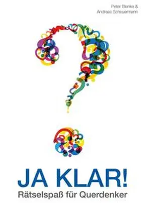Blenke / Scheuermann |  Blenke, P: JA KLAR! | Buch |  Sack Fachmedien