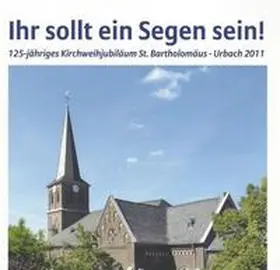 Scheidgen / Heckel |  Ihr sollt ein Segen sein! | Buch |  Sack Fachmedien