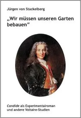Stackelberg |  Wir müssen unseren Garten bebauen | Buch |  Sack Fachmedien