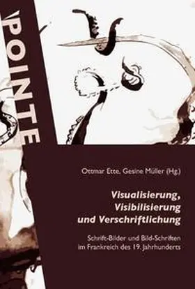 Ette / Müller |  Visualisierung, Visibilisierung und Verschriftlichung | Buch |  Sack Fachmedien