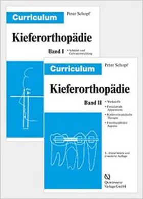 Schopf |  Curriculum Kieferorthopädie 1+2 | Buch |  Sack Fachmedien