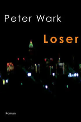 Wark |  Loser | Buch |  Sack Fachmedien
