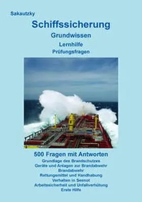 Sakautzky |  Schiffssicherung | Buch |  Sack Fachmedien