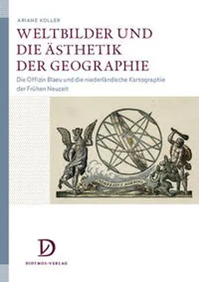 Koller |  Weltbilder und die Ästhetik der Geographie | Buch |  Sack Fachmedien