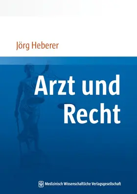 Heberer |  Arzt und Recht | Buch |  Sack Fachmedien