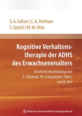 Safren / Perlman / Sprich |  Kognitive Verhaltenstherapie des ADHS des Erwachsenenalters | Buch |  Sack Fachmedien